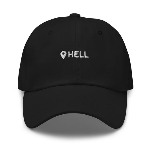 a black hat with white sarcastic, hell, text on it