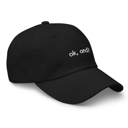 Dad Hat - Ok, and?