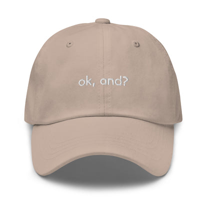 Dad Hat - Ok, and?