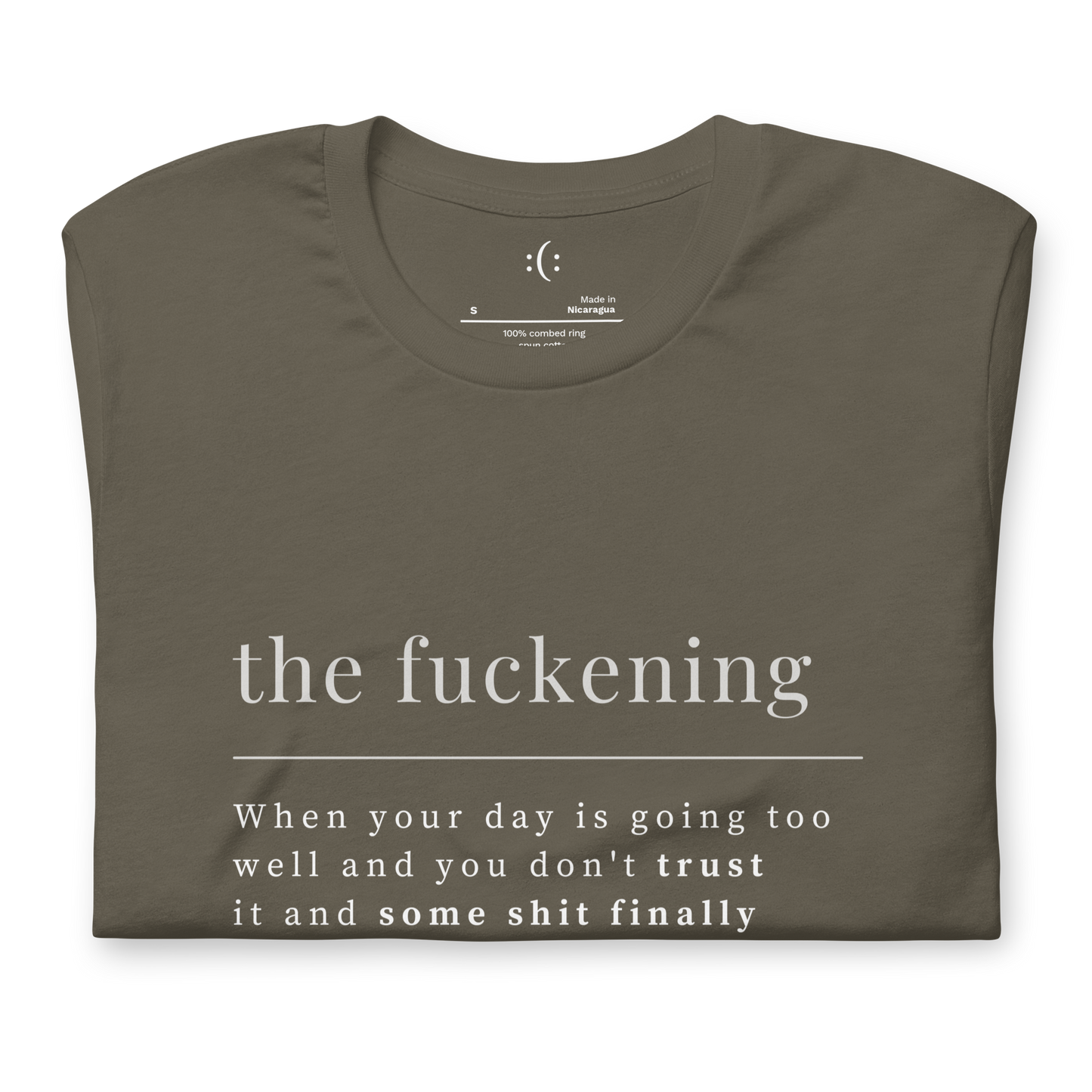 T-Shirt - the fuckening