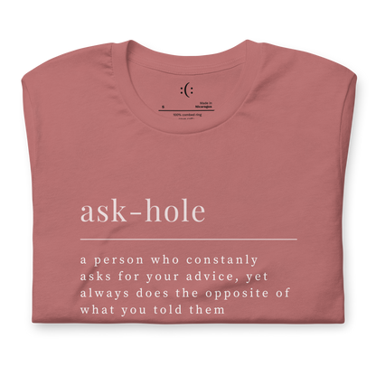 T-Shirt - ASK HOLE