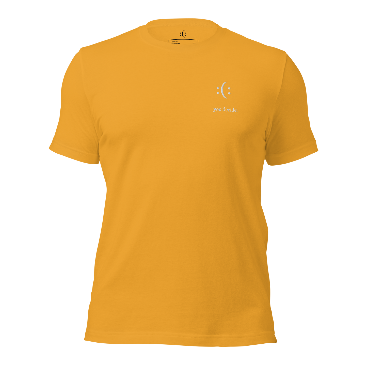 a mustard t-shirt with white sarcastic , you decide text and smile on it