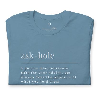 T-Shirt - ASK HOLE