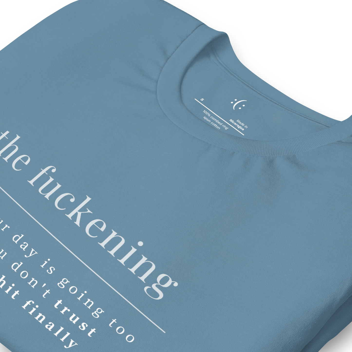 T-Shirt - the fuckening